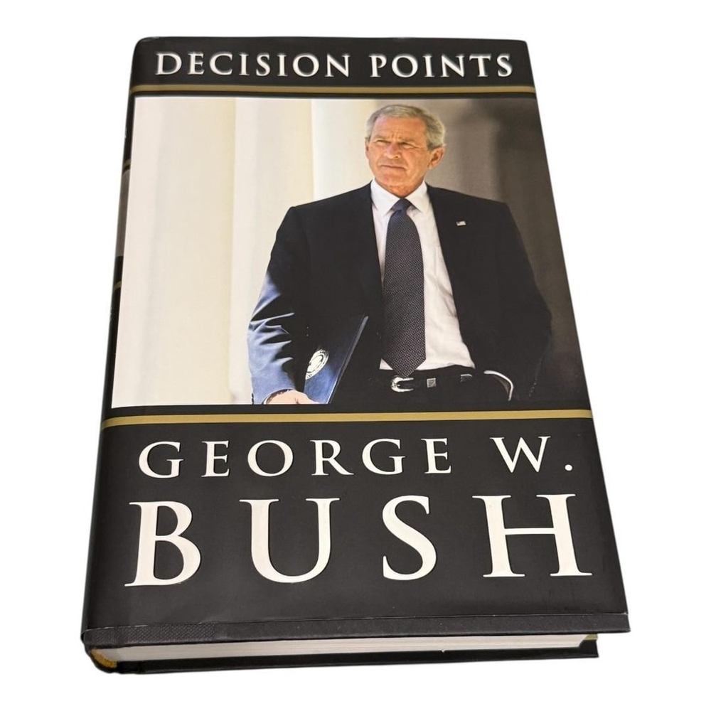 Decision Points George W. Bush Book Hardcover First Edition ISBN 9780307590619